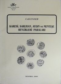 Karesi, Saruhan, Aydın ve Menteşe Beylikleri Paraları / 13-B-17
