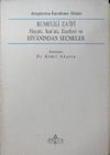 Rumelili Za&rsquo;&icirc;f&icirc; Hayatı, Sanatı, Eserleri ve Divanından Se&ccedil;meler / 13-B-18