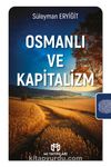 Osmanlı ve Kapitalizm
