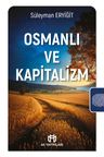 Osmanlı ve Kapitalizm