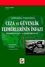 Ceza ve Güvenlik Tedbirlerinin İnfazı