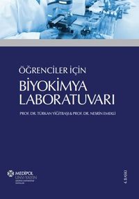 Öğrenciler İçin  Biyokimya Laboratuvarı