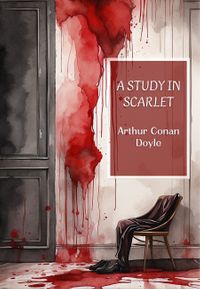 A Study in Scarlet