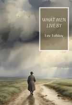 What Men Live By