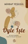 &Ouml;yle İşte
