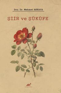 Şiir ve Şükûfe