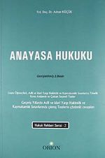 Anayasa Hukuku & Konu Anlatımlı ve Çoktan Seçmeli Testler