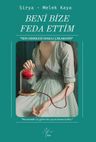 Beni Bize Feda Ettim