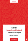 Katibi Şemsiyye Risalesi &amp; Tahkik Çeviri ve Şerh