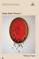 Neden Böyle Olmasın