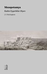 Mezopotamya & Kadim Uygarlıklar Diyarı