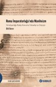 Roma İmparatorluğu'nda Maniheizm & Hıristiyanlığa Rakip Konuma Yükselişi ve Düşüşü