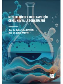 Meslek Yüksek Okulları İçin Genel Kimya Laboratuvarı