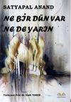 Ne Bir D&uuml;n Var Ne de Yarın