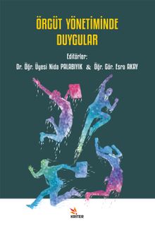 Örgüt Yönetiminde Duygular