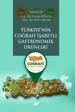 Türkiye'nin Coğrafi İşaretli Gastronomik Ürünleri