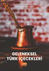 Geleneksel T&uuml;rk İ&ccedil;ecekleri