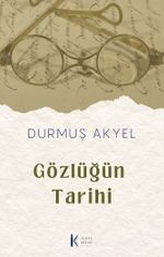 Gözlüğün Tarihi