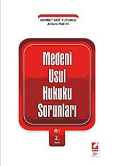 Medeni Usul Hukuku Sorunları