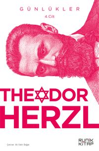 Theodor Herzl'in Günlükleri (4. Cilt)