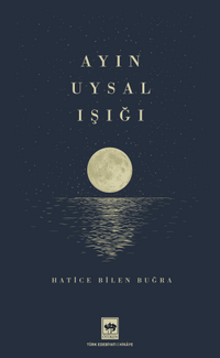 Ayın Uysal Işığı