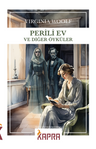 Perili Ev ve Diğer Öyküler