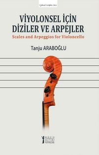 Viyolonsel için Diziler ve Arpejler