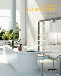 Mutfak Tasarım Süreci & Analiz, Karar, Planlama