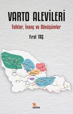 Varto Alevileri & Folklor, İnanç ve Dönüşümler