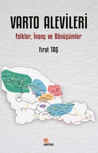 Varto Alevileri & Folklor, İnanç ve Dönüşümler