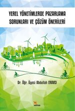 Yerel Yönetimlerde Pazarlama Sorunları ve Çözüm Önerileri