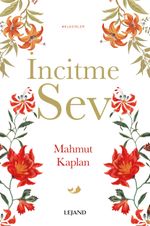 İncitme Sev