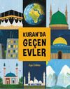 Kuran'da Ge&ccedil;en Evler