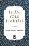 İslam Yolu İlmihali