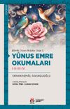 Y&ucirc;nus Emre Okumaları I-II-III-IV / Klasik Divan Metinler Dizisi II