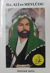 Hz. Ali ve Mevlûdu (2-C-7)