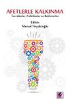 Afetlerle Kalkınma & Tecr&uuml;beler, Politikalar ve Beklentiler