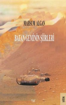 Batan Geminin Şiirleri