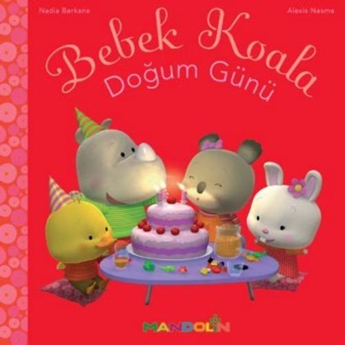 Bebek Koala Doğum Günü (Karton Kapak)