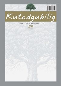 Kutadgubilig Felsefe-Bilim Araştırmaları Dergisi Sayı:29 Mart 2016