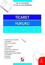 Ticaret Hukuku Ticari İşletme Hukuku