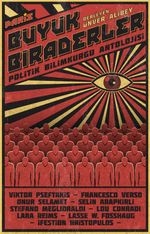 Büyük Biraderler & Politik Bilimkurgu Antolojisi