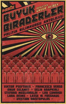 Büyük Biraderler & Politik Bilimkurgu Antolojisi