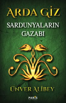 Arda Giz - Sardunyaların Gazabı
