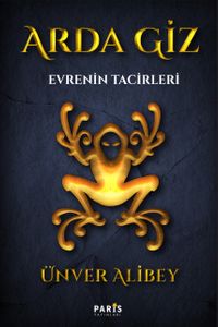 Arda Giz - Evrenin Tacirleri