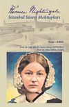 Florence Nightingale İstanbul S&uuml;reci Mektupları