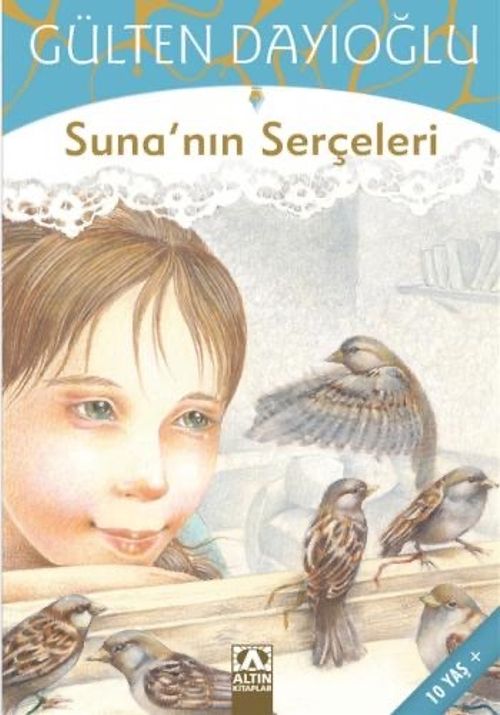 Suna'nın Serçeleri