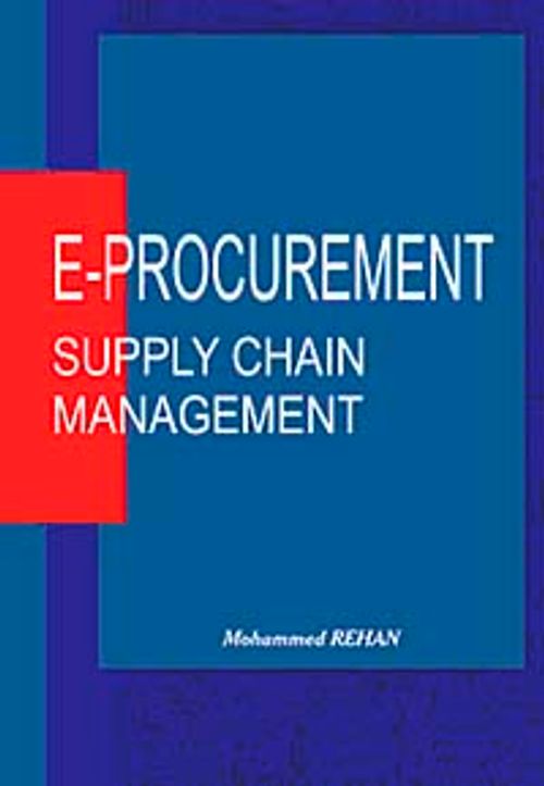 E-Procurement: Supply Chain Management