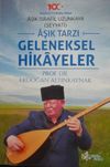 &Acirc;şık Tarzı Geleneksel Hikayeler