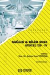 Sağlık - Bilim 2023 G&uuml;ncel Tıp IV